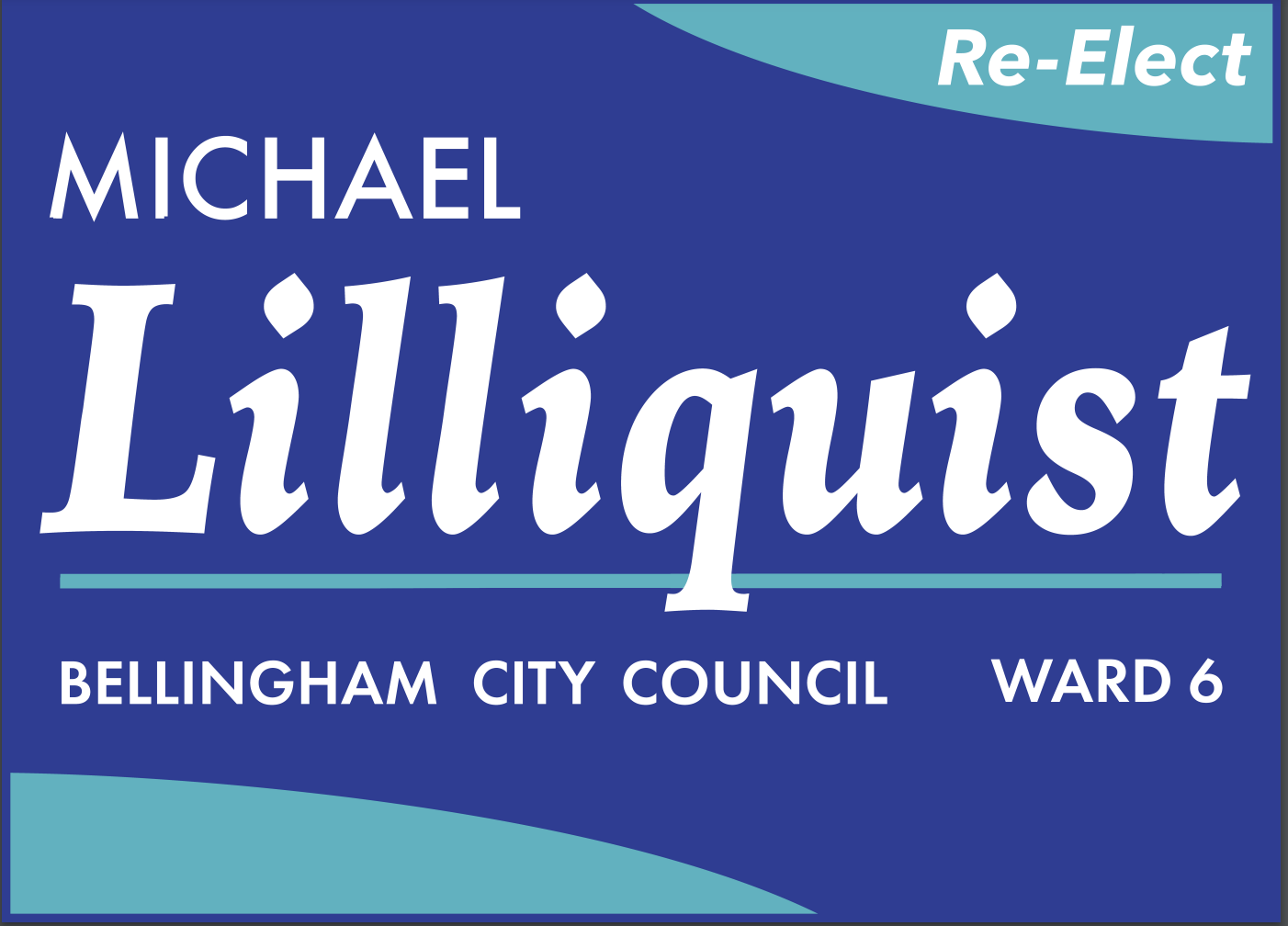 Michael Lilliquist for Bellingham City Council